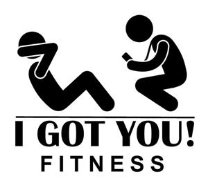 I got you Fitness